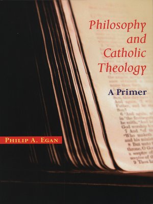 cover image of Philosophy and Catholic Theology